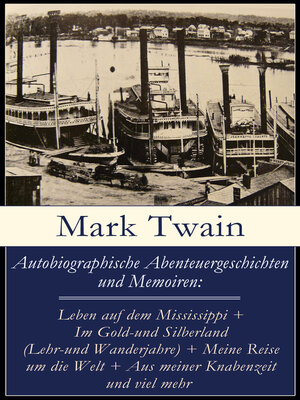 cover image of Autobiographische Abenteuergeschichten und Memoiren